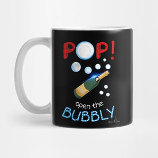 POP! open the bubbly Mug
